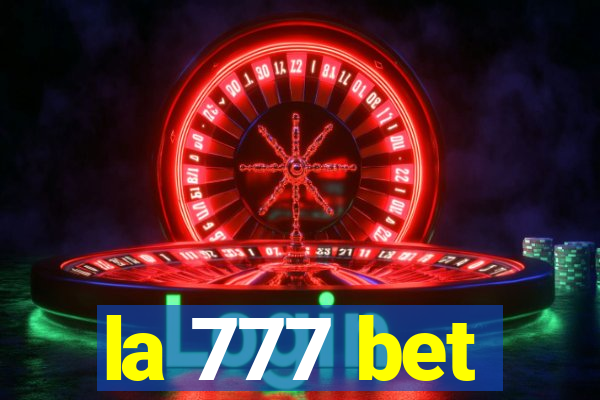 la 777 bet